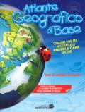 Atlante geografico di base. Per la scuola primaria. Con Contenuto digitale per accesso on line