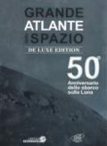 Grande atlante dello spazio. Ediz. deluxe