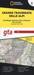 Grande traversata delle Alpi 1:25.000. Vol. 3: GTA Sud. Dal rifugio Quintino Sella al Monviso fino al mare.