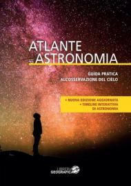 Atlante di astronomia. Nuova ediz. Con Contenuto digitale per accesso on line