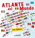 Atlante del mondo. Con adesivi. Ediz. a colori