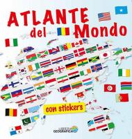 Atlante del mondo. Con adesivi. Ediz. a colori