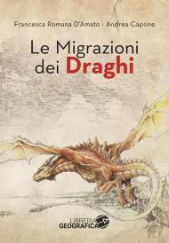 Le migrazioni dei draghi