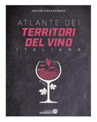 Atlante dei territori del vino italiano