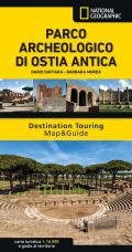 Parco archeologico di Ostia Antica. Destination Touring Map&Guide. Con Carta geografica ripiegata