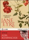Jane Eyre letto da Alba Rohrwacher. Audiolibro. 2 CD Audio formato MP3: 1
