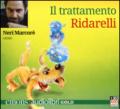 Il trattamento Ridarelli letto da Neri Marcorè. Audiolibro. CD Audio formato MP3