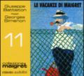 Le vacanze di Maigret letto da Giuseppe Battiston. Audiolibro. CD Audio formato MP3