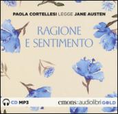 Ragione e sentimento letto da Paola Cortellesi. Audiolibro. CD Audio formato MP3