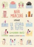 La storia di tutto. La Bibbia raccontata ai piccoli letto da Neri Marcorè