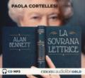 La sovrana lettrice letto da Paola Cortellesi. Audiolibro. CD Audio formato MP3