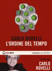 L'ordine del tempo letto da Carlo Rovelli. Audiolibro