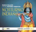 Notturno indiano letto da Marco Baliani. Audiolibro. CD Audio formato MP3