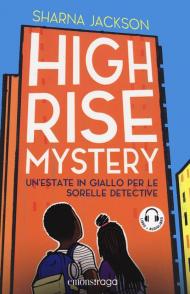 High-rise mistery. Un'estate in giallo per le sorelle detective. Con audiolibro