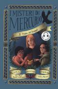 I misteri di Mercurio. Con audiolibro. Vol. 6: Il fiume del tempo.