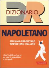 Dizionario napoletano. Italiano-napoletano, napoletano-italiano