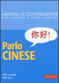 Parlo cinese. 4000 vocaboli, 2000 frasi