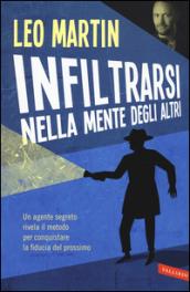 Infiltrarsi nella mente degli altri