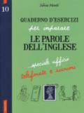 Quaderno d'esercizi per imparare le parole dell'inglese: 10