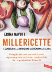 Millericette. Il classico della tradizione gastronomica italiana