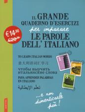 Il grande quaderno d'esercizi per imparare le parole dell'italiano: 1-2-3