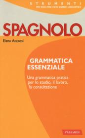 Spagnolo. Grammatica essenziale