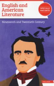 English and american literature. Nineteenth and twentieth century