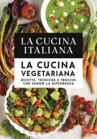 La cucina vegetariana