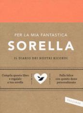 Sorella, mi racconti la tua storia?