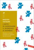 L' arte di insegnare il riordino ai bambini. Mettere in ordine sviluppa le capacità dei più piccoli