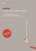 Kakebo 2020. Il libro dei conti di casa. Il metodo giapponese per imparare a risparmiare