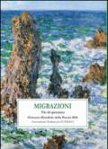 Migrazioni. Le vie di speranza