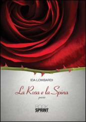 La rosa e la spina