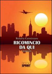 Ricomincio da qui