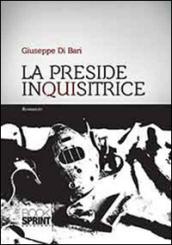 La Preside inquisitrice