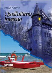 Quell'ultimo inverno