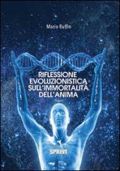 Riflessione evoluzionistica sull'immortalità dell'anima