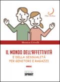 Il mondo dell'affettività e della sessualità