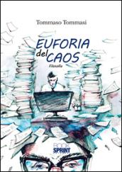 Euforia del caos