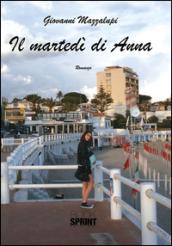 Il martedì di Anna