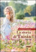 La storia di Taisia