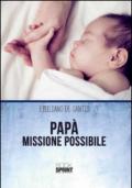 Papà missione possibile