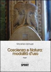 Coscienza e natura. Modalità d'uso