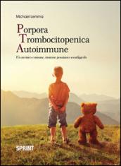 Porpora trombocitopenica autoimmune