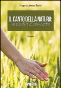 Il canto della natura. Melodia e concerto