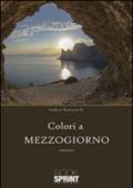 Colori a mezzogiorno