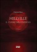 Hellville. Il cuore dell'inferno