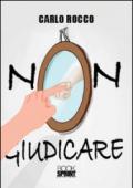 Non giudicare