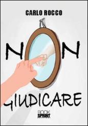 Non giudicare