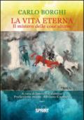 La vita eterna. Il mistero delle cose ultime